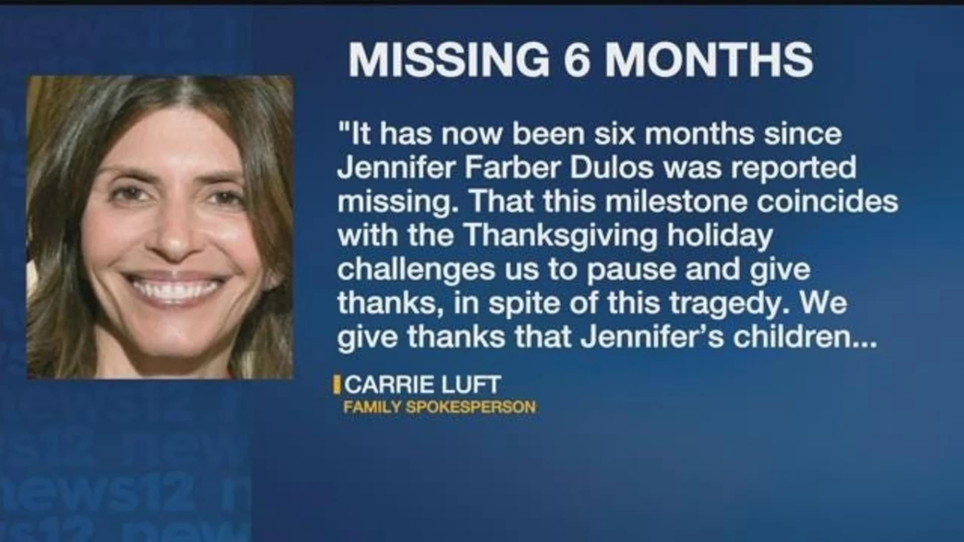 Jennifer Dulos spokeswoman releases statement marking 6 months since disappearance