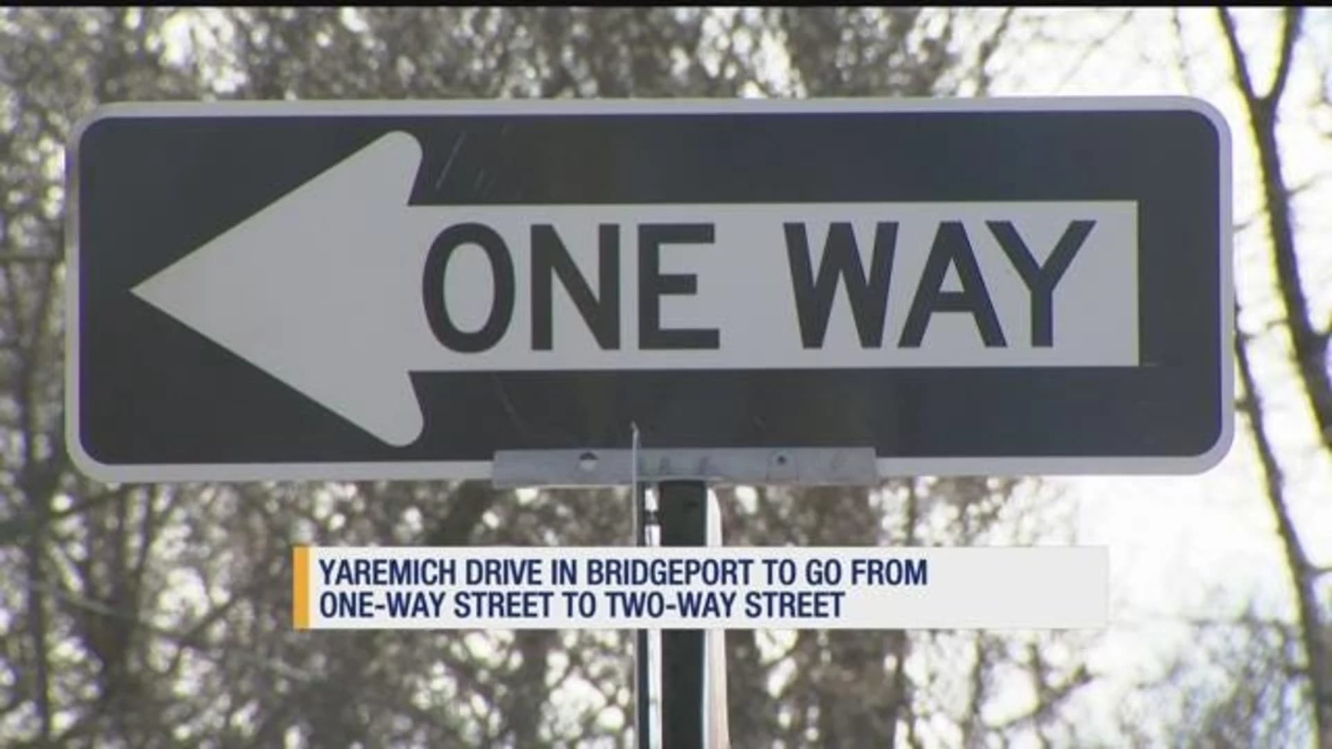1-way Bridgeport street to open 2 ways despite protests