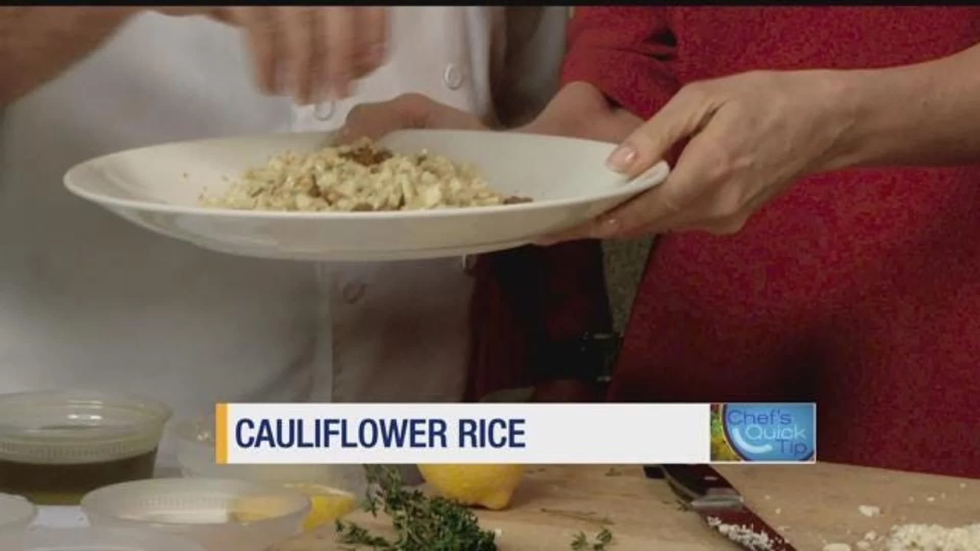 Chief’s Quick Tip: Cauliflower Rice