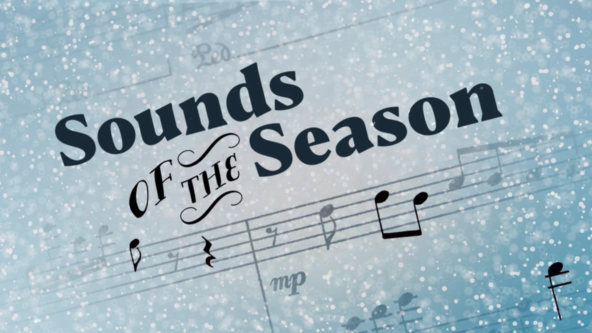 Sounds of the Season 2018 Schedule