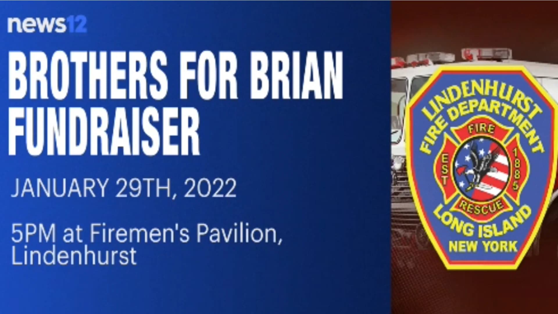 'Brothers for Brian' fundraiser looks to raise money for volunteer firefighter battling brain cancer